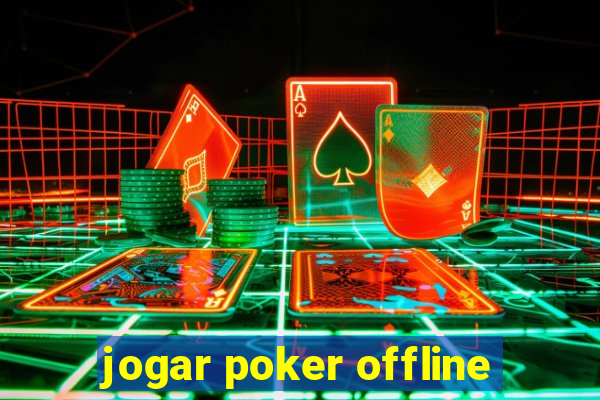 jogar poker offline